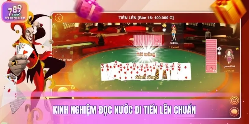 Kinh nghiệm đọc nước đi tiến lên chuẩn