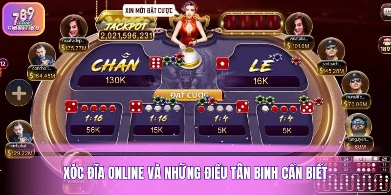 Xóc đĩa online và những điều tân binh cần biết